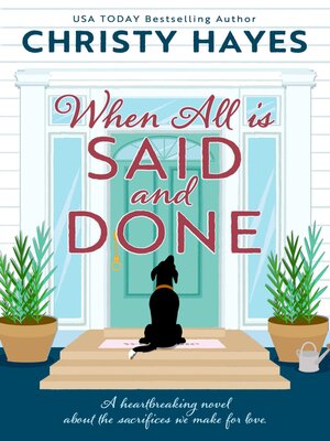 cover image of When All is Said and Done
